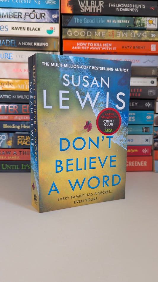 Don't Believe a Word