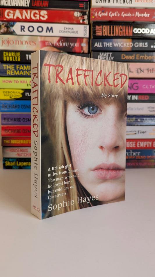 Trafficked