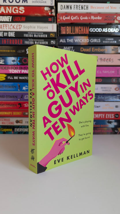 How to Kill a Guy in Ten Ways