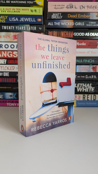 The Things We Leave Unfinished