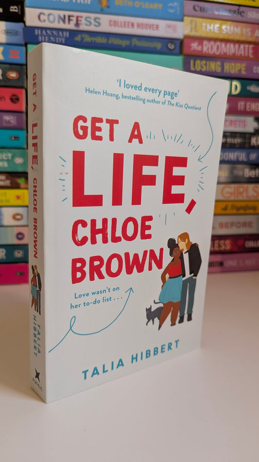 Get A Life, Chloe Brown