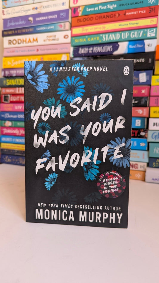 You Said I Was Your Favorite - Chapter Two